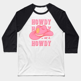 HOWDY HOWDY HOWDY YALL | Pink Cowboy Hat Cowgirl Preppy Aesthetic | Vintage Black Background Baseball T-Shirt